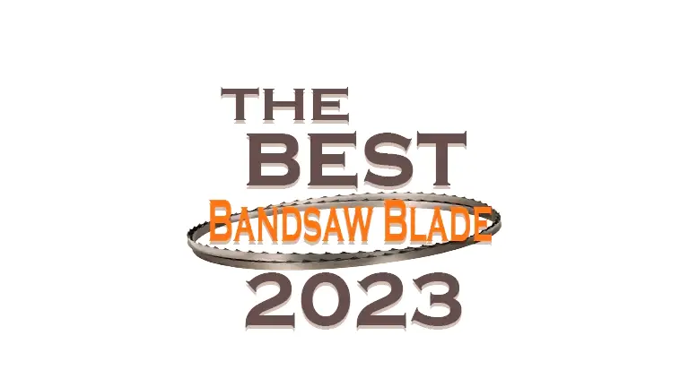 The Best Bandsaw Blades of 2024