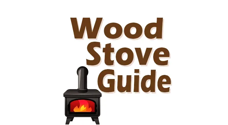 Wood Stove Guide