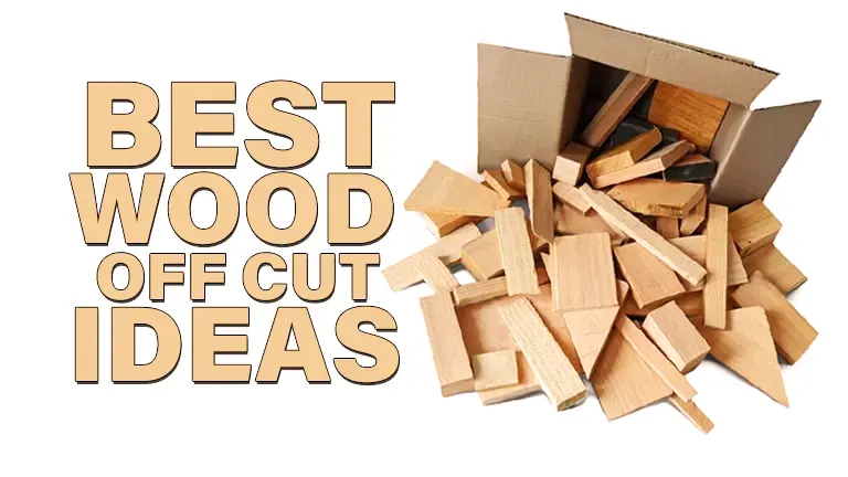 Best Wood Off Cut Ideas 2024