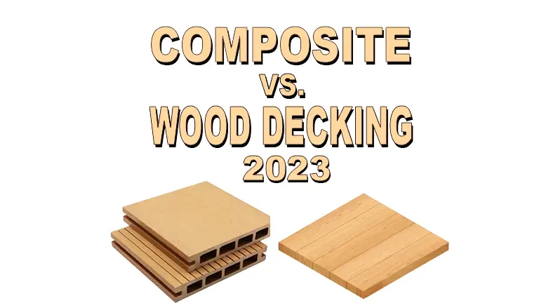 Composite vs. Wood Decking 2024
