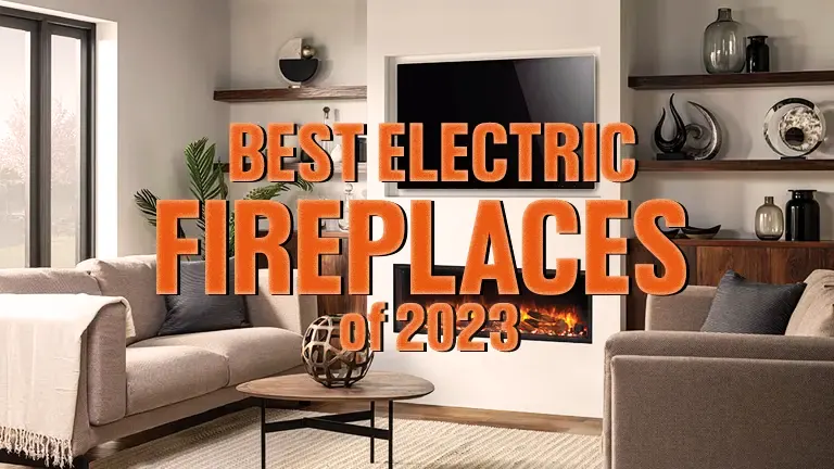 Best Electric Fireplaces of 2024