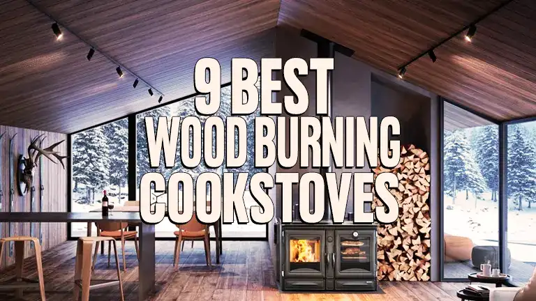 9 Best Wood Burning Cookstoves
