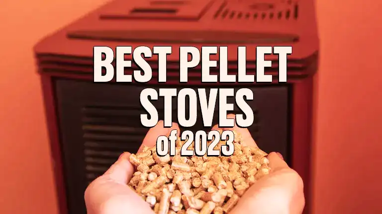 Best Pellet Stoves of 2024