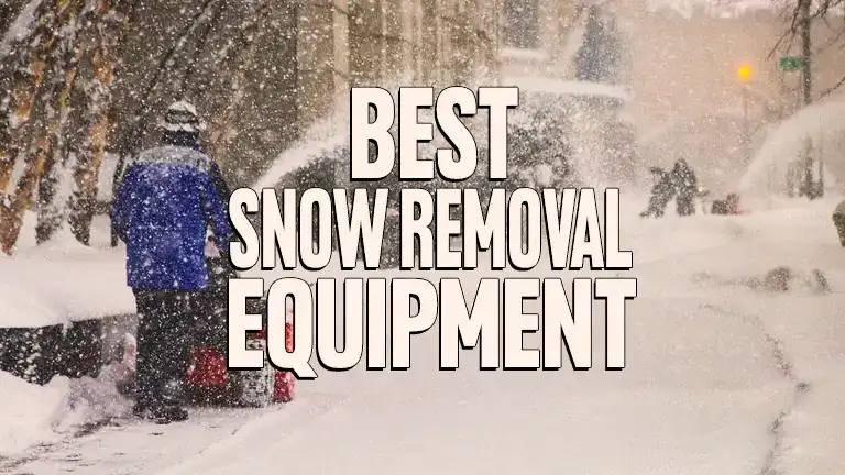 Best Snow Removal Equipment 2024 – Forestry Reviews