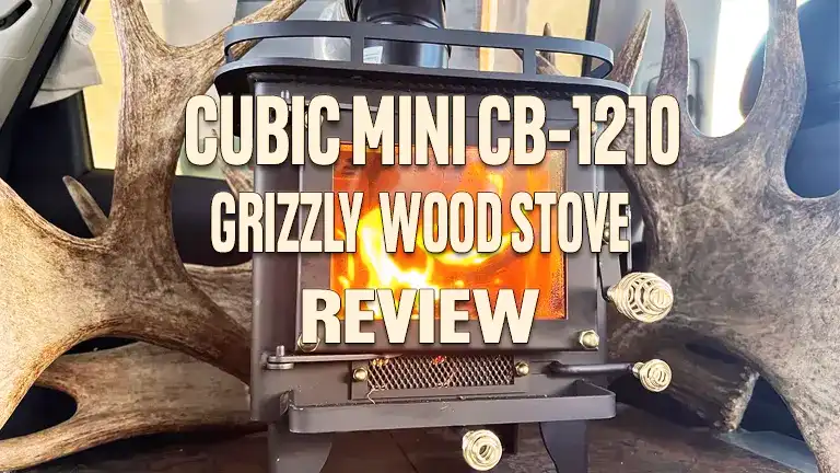 Cubic Mini CB-1210 GRIZZLY Wood Stove Review
