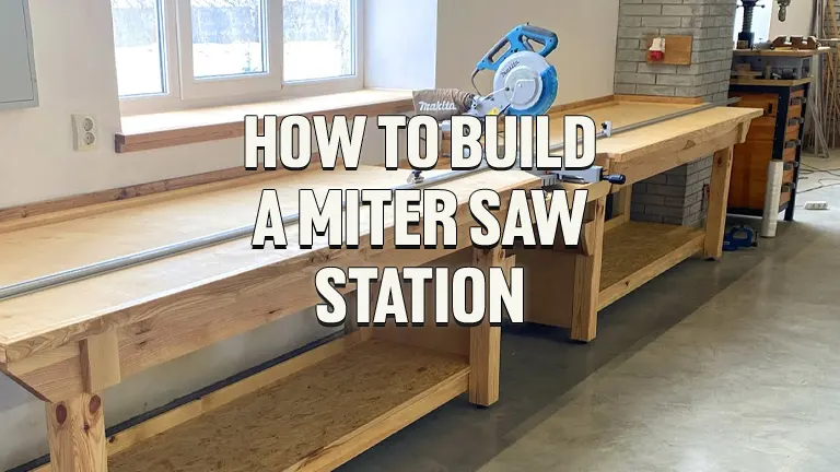 How To Build A Miter Saw Station