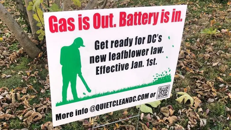 Sign promoting DC’s new leaf blower law, effective January 1st