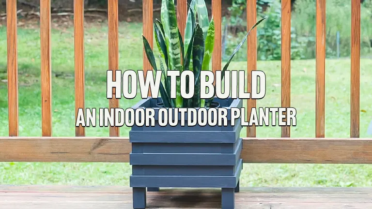 How to Build an Indoor Outdoor Planter