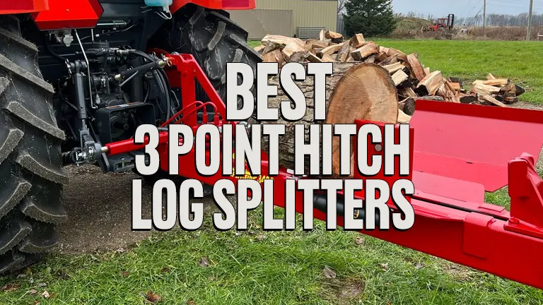 Best 3-Point Hitch Log Splitters