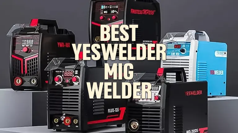 Best MIG Welder by YesWelder