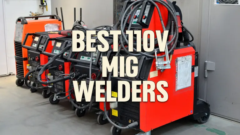 Best 110v MIG Welders