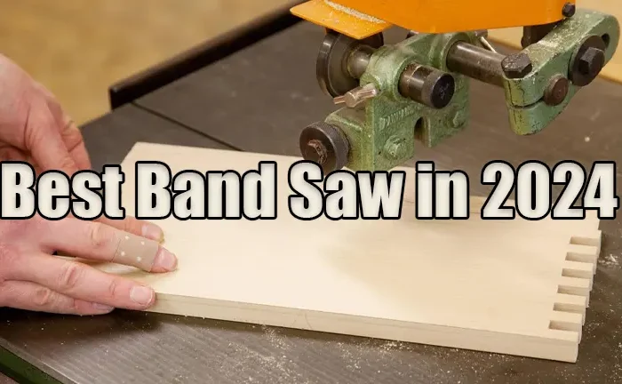 Best Band Saws in 2024