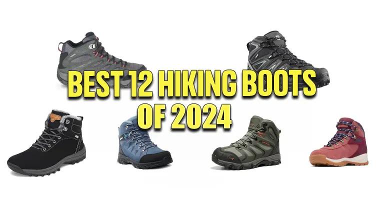 Discover the Best 12 Hiking Boots of 2024: The Ultimate Buyer’s Guide