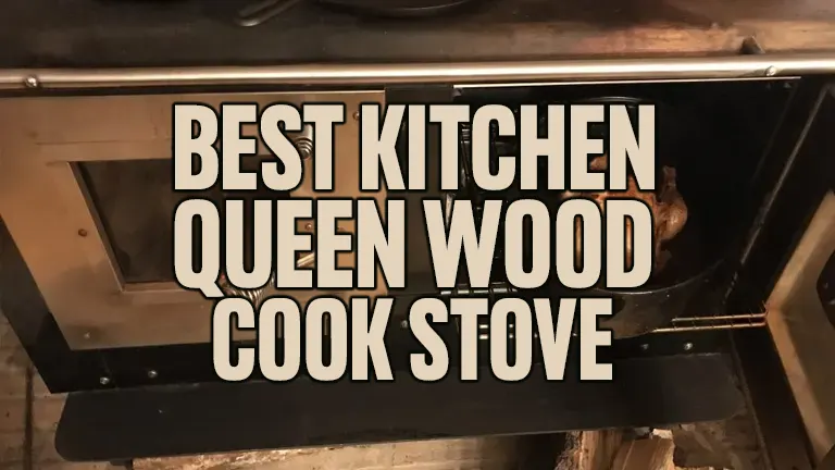 Best Kitchen Queen Wood Cook Stoves