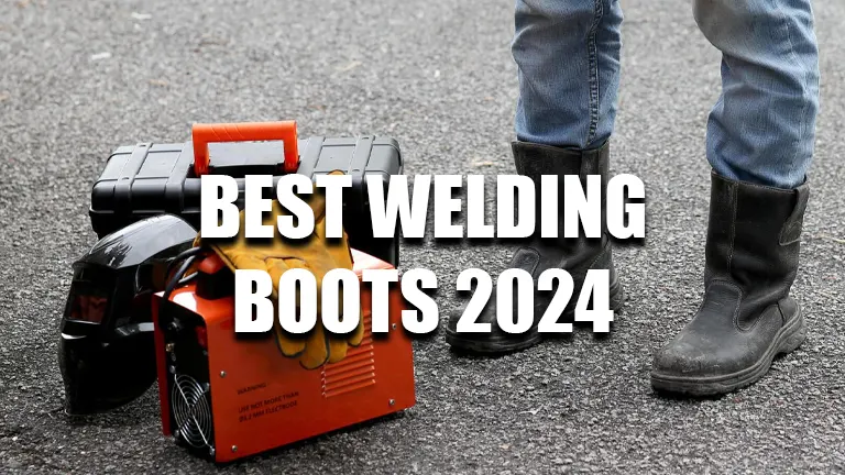 8 Best Welding Boots 2024