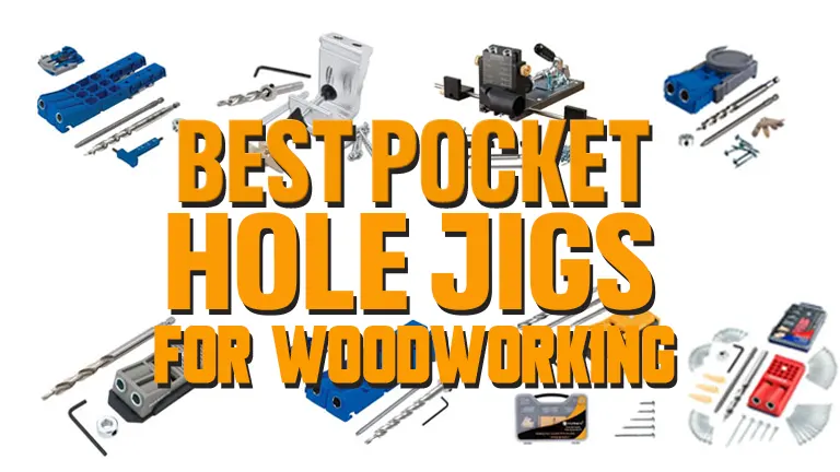 The Best Pocket-Hole Jigs for Woodworking of 2024