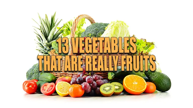 13 Vegetables That Are Really Fruits: Discover the Unexpected